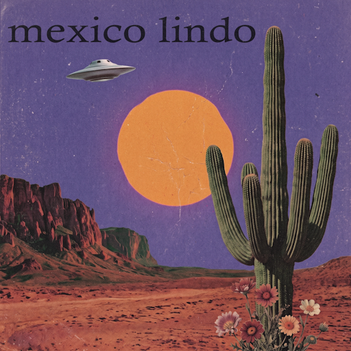 Mexico Lindo (Digital Download)